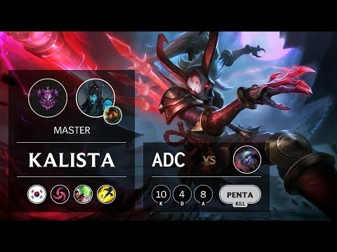 Kalista ADC vs Tristana - KR Master Patch 9.13
