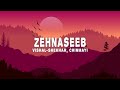 Vishal Shekhar Zehnaseeb Lyrics Ft Chinmayi Shekhar Ravjiani