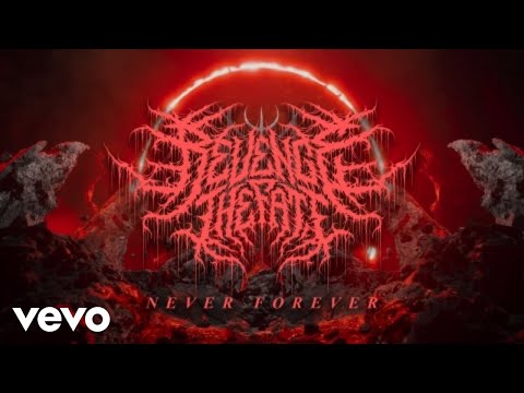 Revenge The Fate - Never Forever