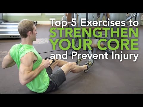 Top 5 Exercises to Strengthen Your Core and Prevent Injury