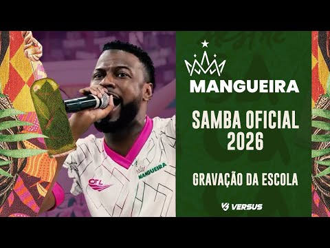 MANGUEIRA 2026 - SAMBA OFICIAL - GRAVAÇÃO DA ESCOLA