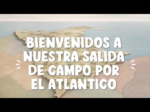 Salida de campo- Municipios del Atlántico.