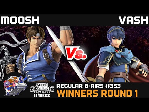 Regular Bairs #353 - SSBU - Winners Round 1 - Moosh_Da_Moosh vs. Vash
