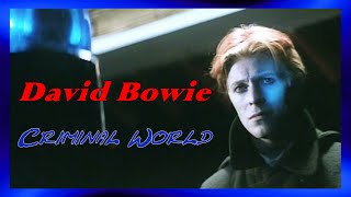 David Bowie - Criminal World