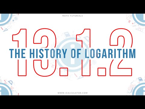 13.1.2 - The History of Logarithm