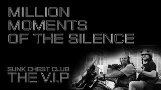 Video MILLION MOMENTS OF THE SILENCE © 2019 THE V.I.P™ (Official Lyric
