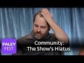 Community Dan Harmon On The Show S Hiatus