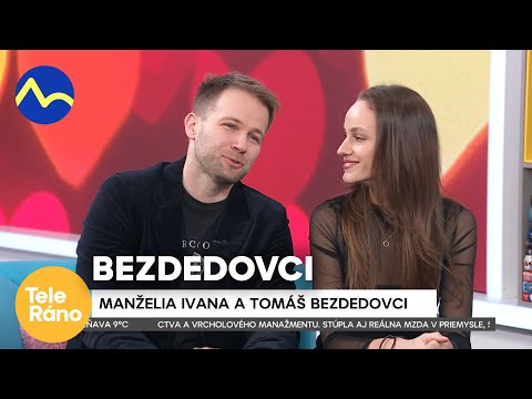 Tomáš a Ivana Bezdedovci | Teleráno