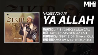 Download lagu Nazrey Johani - Ya Allah ( Music Audio) mp3
