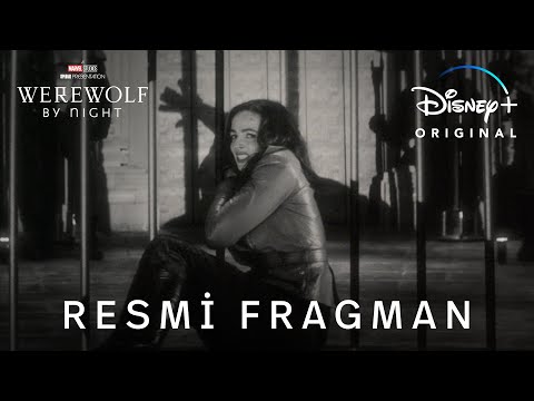 A Marvel Studios Special Presentation: Werewolf By Night | Resmi Fragman | Disney+