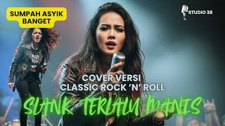 Download lagu Slank Cover Rock n Roll ‘Terlalu Manis’ Sumpah enak BANGET mp3 Download lagu Slank Cover Rock n Roll ‘Terlalu Manis’ Sumpah enak BANGET mp3