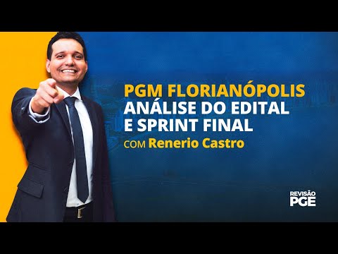PGM Florianópolis - Análise do Edital e Sprint Final