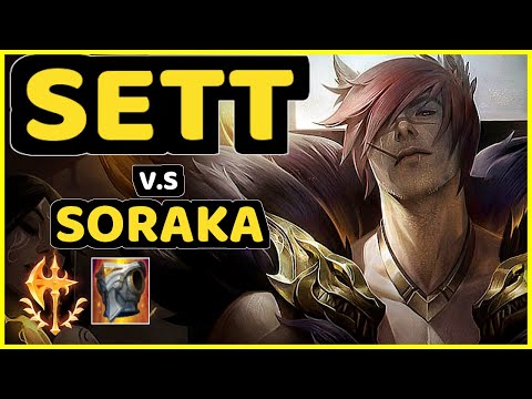 TAY (SETT) vs SORAKA - TOP CHALLENGER GAMEPLAY - BR
