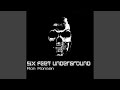Six Feet Underground