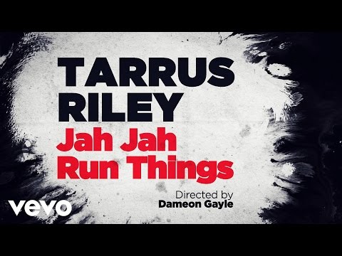 Tarrus Riley - Jah Jah Runs Things
