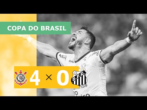 Corinthians 4 x 0 Santos - Gols - 22/06 - Copa do Brasil 2022