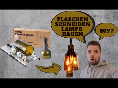 Flaschenlampe bauen, Flaschen selber schneiden, Lampenschirm DIY, Glasflasche schneiden