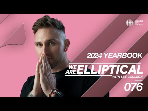 We Are Elliptical #076 with Lee Coulson (2024 Yearbook)