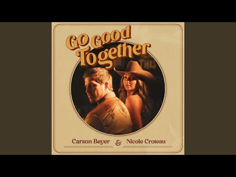 Go Good Together - Nicole Croteau