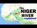 The Niger River Explained In Under 3 Minutes