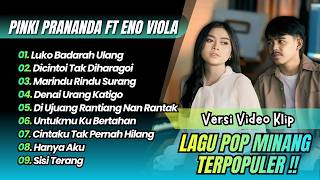 Download lagu Pinki Prananda ft Eno Viola - LUKO BADARAH ULANG | DICINTOI TAK DIHARAGOI || POP MINANG POPULER 2026 mp3 Download lagu Pinki Prananda ft Eno Viola - LUKO BADARAH ULANG | DICINTOI TAK DIHARAGOI || POP MINANG POPULER 2026 mp3
