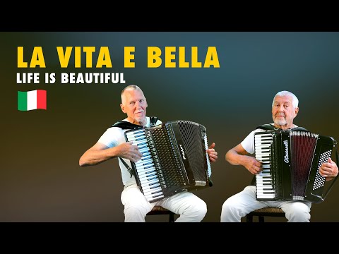 La vita è Bella - Life is Beautiful - Italian accordion music - Roberto Benigni