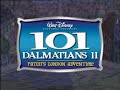 101 Dalmatians II Patch S London Adventure UK DVD 2008 Special Edition Trailer