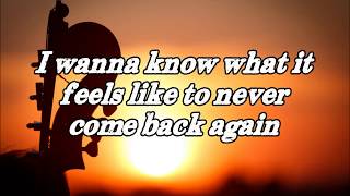 Austin Plaine - Never Come Back Again (Lyrics Video)