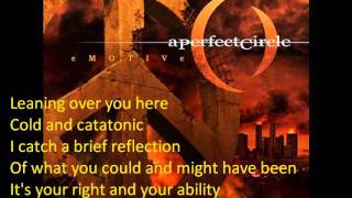 A Perfect Circle- Passive (lyrics)