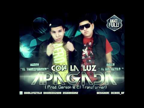 Korek Ft Nolly El Del Ezitlo- Con La Luz Apagada (Prod.Gerson The Melody Maker & El Tranzformer)