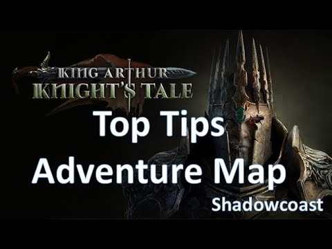 Top Adventure Map Tips for King Arthur: Knight's Tale