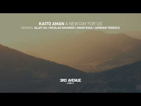 Kaito Aman - A New Day for Us [3rd Avenue]