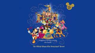 Disneyland | Remember When (50th Anniversary Theme Song)