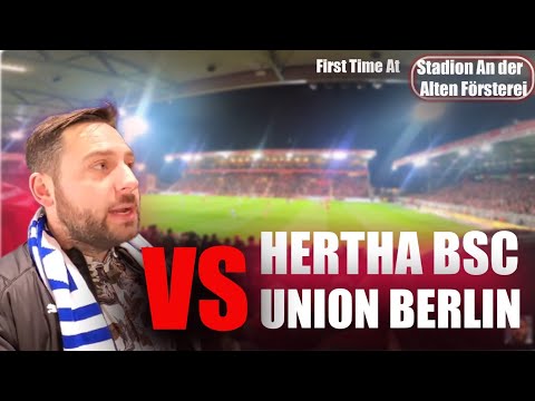 First Time At Stadion An der Alten Försterei | 2 Nil Win to Union Berlin against Hertha BSC | BDL1