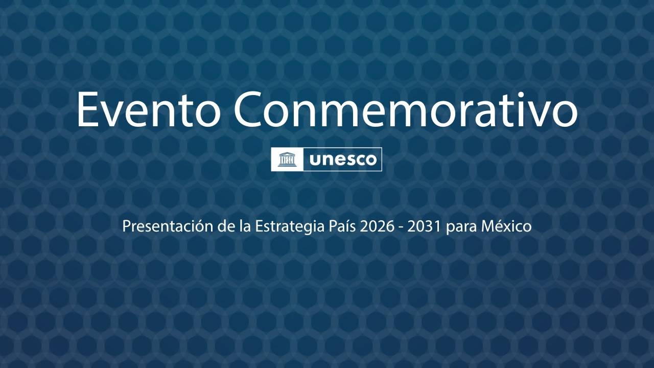 Conmemoración 80 años de la UNESCO