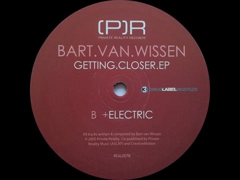 Bart Van Wissen ‎– Electric (Original Mix)