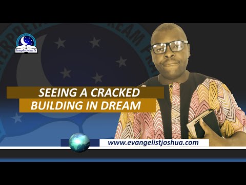 Seeing A Cracked/Shaking Building - Cracked Wall Dream Meaning