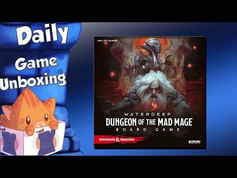 Daily Game Unboxing - Dungeons & Dragons: Waterdeep – Dungeon of the Mad Mage