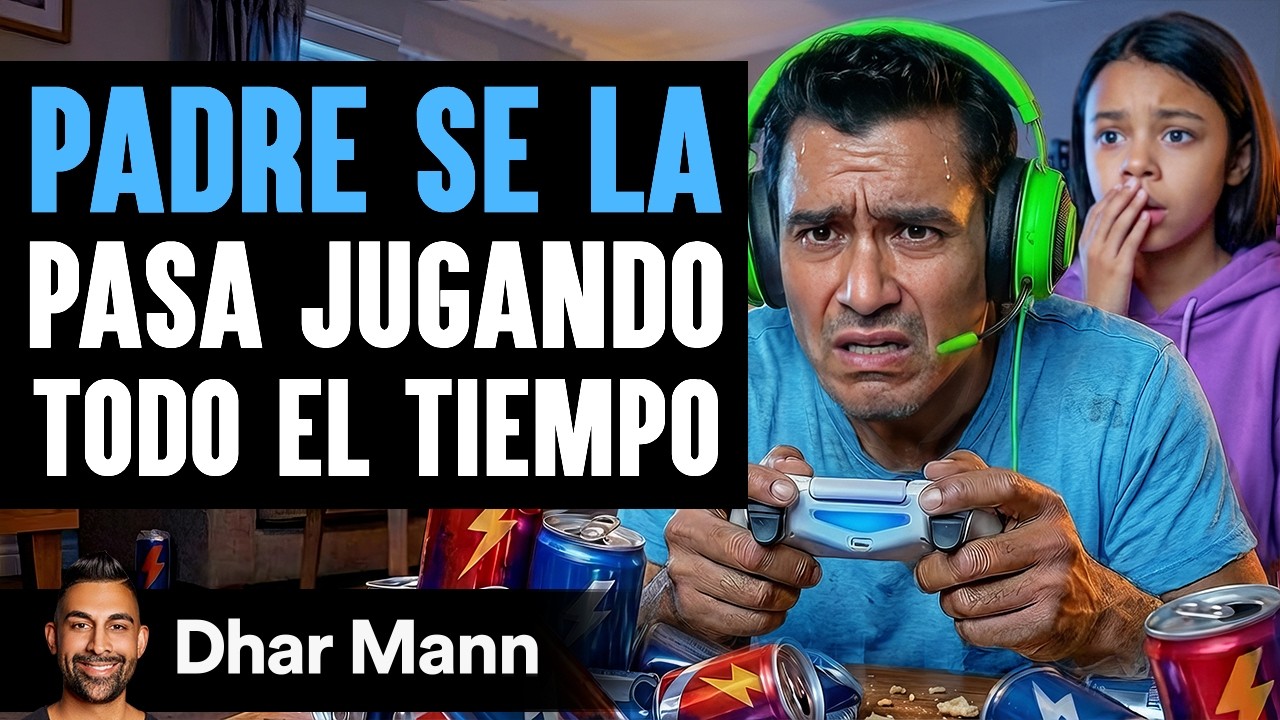 Padre Se la Pasa Jugando Todo el Tiempo | Dhar Mann Studios