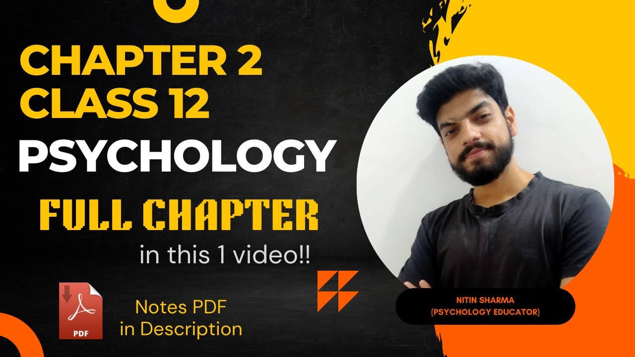 Chapter 2 : Self and Personality | Class 12 Psychology | One Shot | Full Chapter | Psych Shots