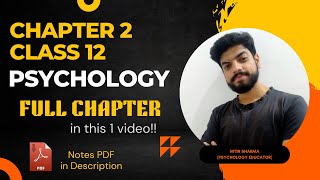 Chapter 2 : Self and Personality | Class 12 Psychology | One Shot | Full Chapter | Psych Shots