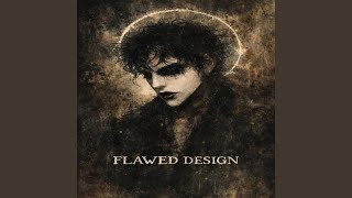 Flawed Design
