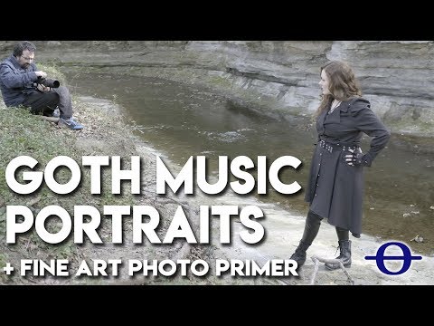 Goth rock session + Fine Art Photographer Primer