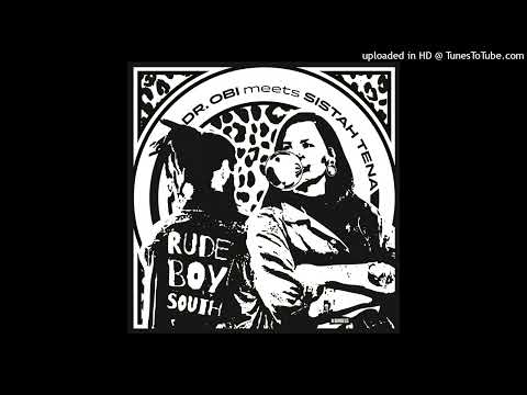 Dr.Obi meets Sistah Tena - Rude Boy South (AmpliFyah Music) Single 14 February 2026