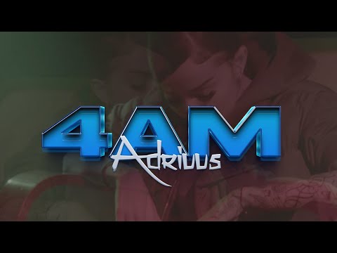 ADRIUUS - 4 AM (VIDEOCLIP OFICIAL)