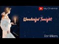 Wonderful tonight ( Lyrics )