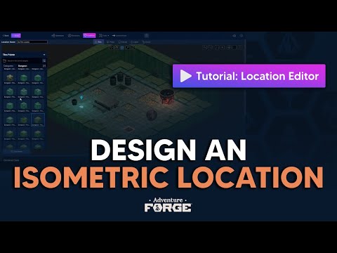 Design An Isometric Location | Adventure Forge Tutorial