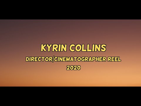 Kyrin Collins Film Reel 2020