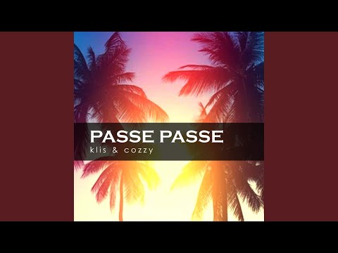 Passe Passe (feat. Cozzy B)