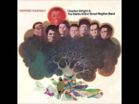 Charles Wright & The Watts 103rd Street Rhythm Band - I Got Love